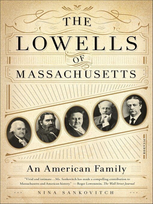 Title details for The Lowells of Massachusetts by Nina Sankovitch - Available
